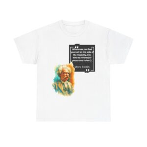 Mark Twain Quote Unisex Heavy Cotton Tee