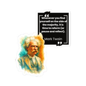 Mark Twain Quote Kiss-Cut Stickers