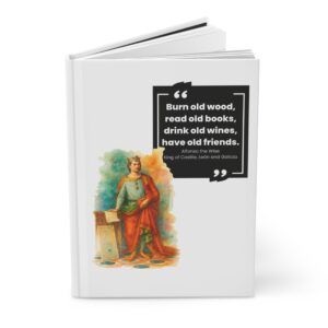 Alfonso X, The Wise Quote Hardcover Journal Matte