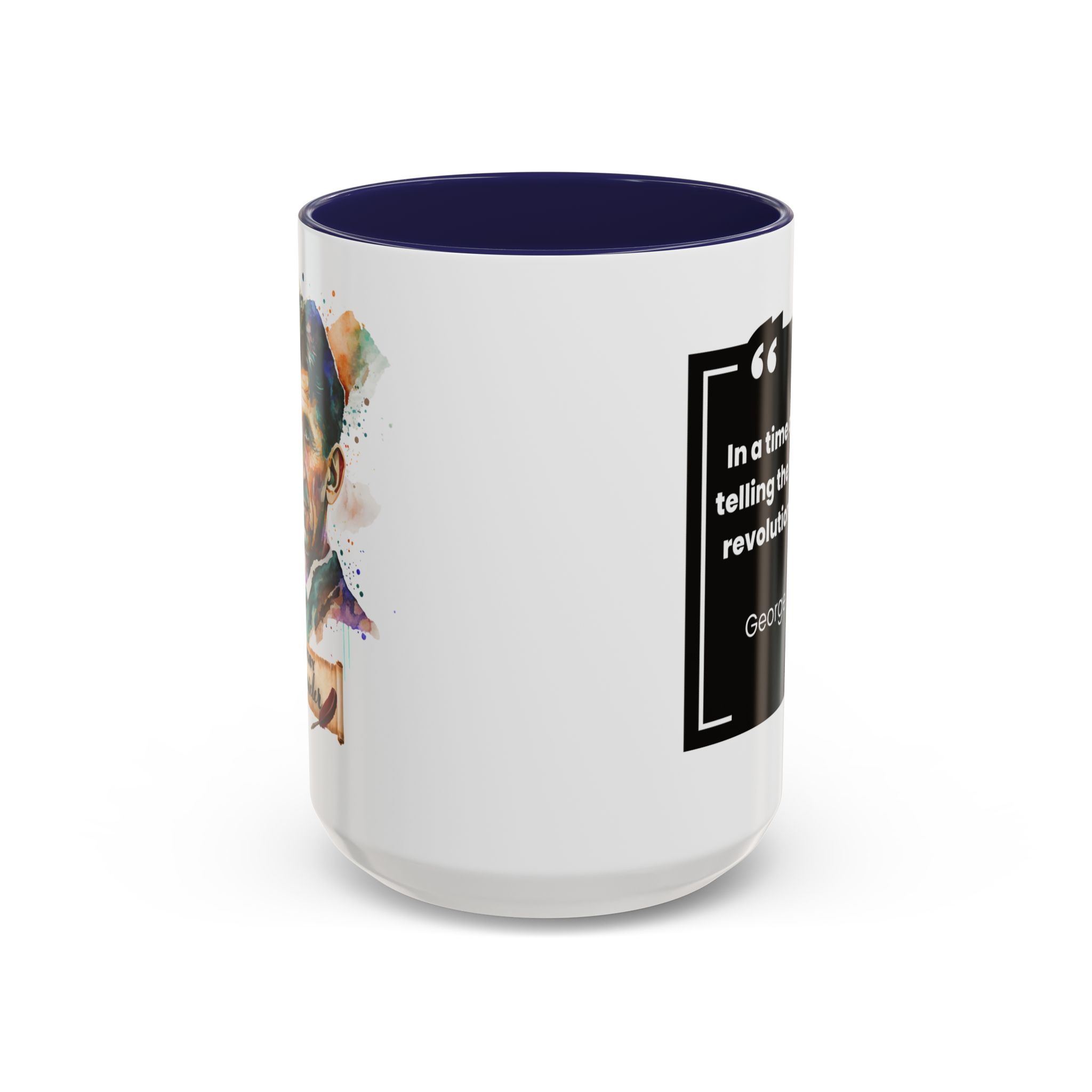 George Orwell Quote Coffee Mug - Image 21