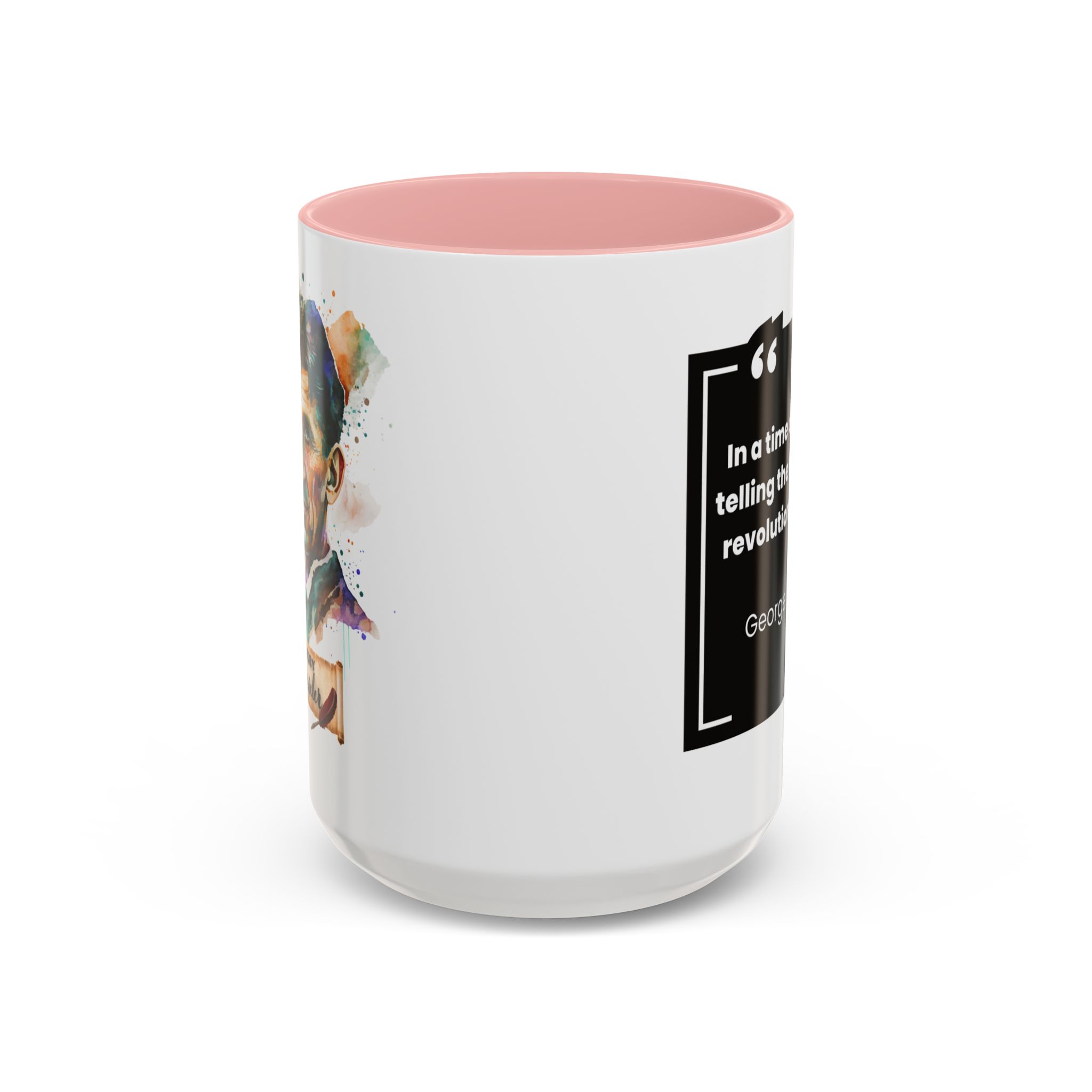 George Orwell Quote Coffee Mug - Image 25