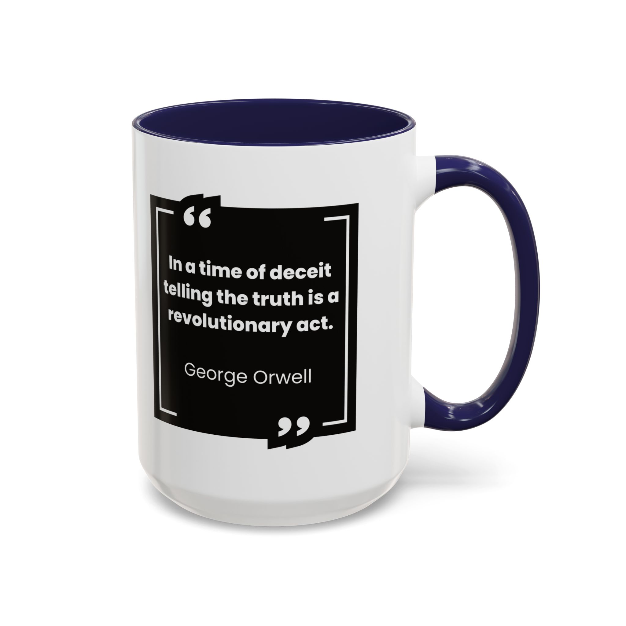 George Orwell Quote Coffee Mug - Image 22