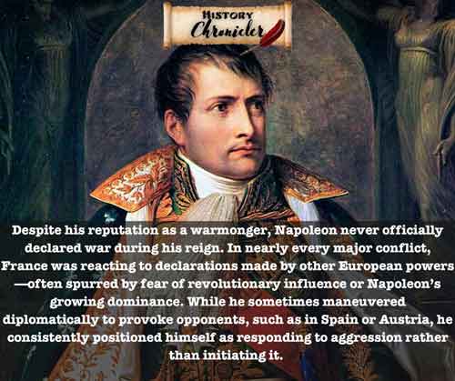Napoleon: The Conqueror Who Never Declared War