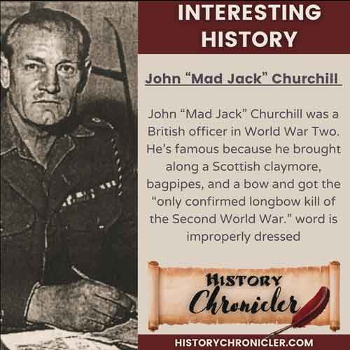 “Mad Jack” Churchill: The Soldier Who Brought Medieval Weapons to World War II